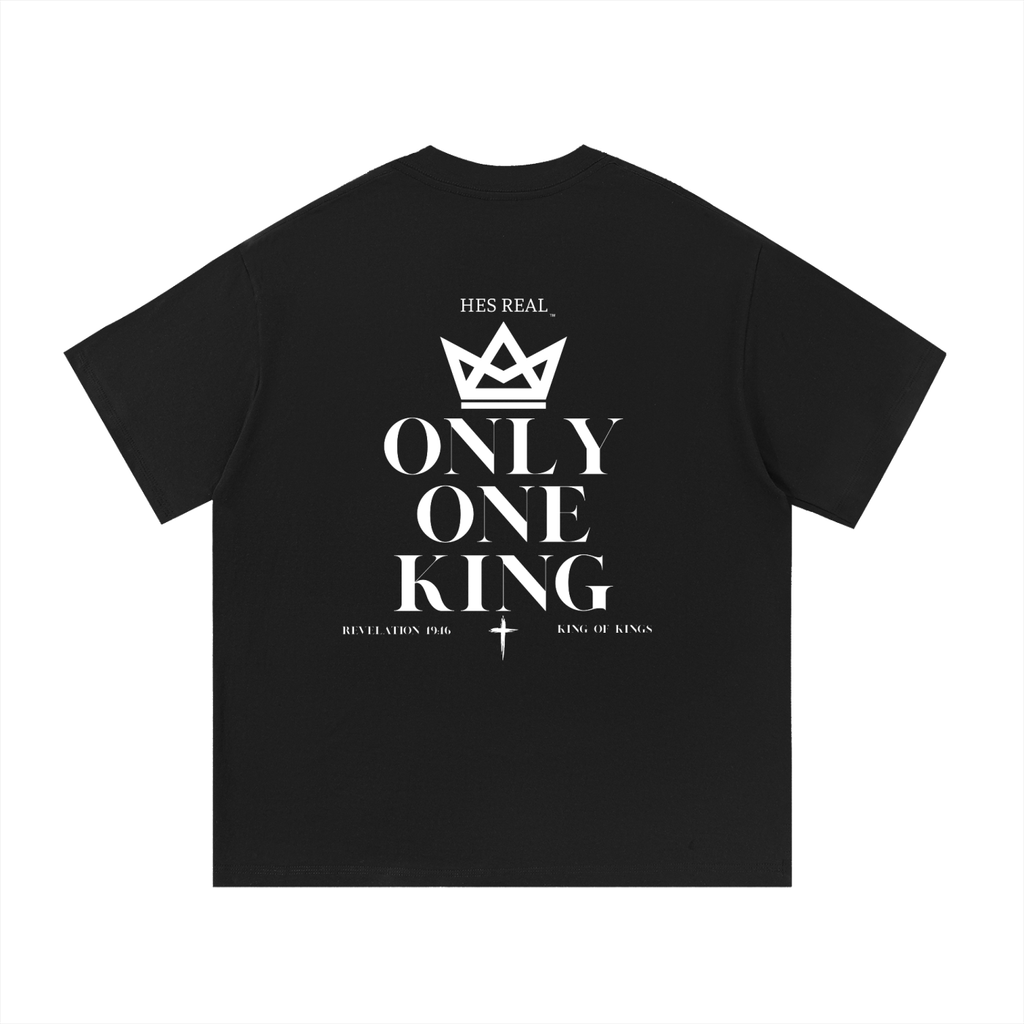 HES REAL "Only 1 King" Cotton T-Shirt