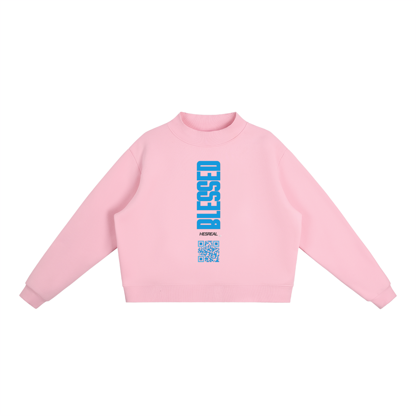 HESREAL/HER "Blessed" Fleece Mock-Neck Crew Sweatshirt