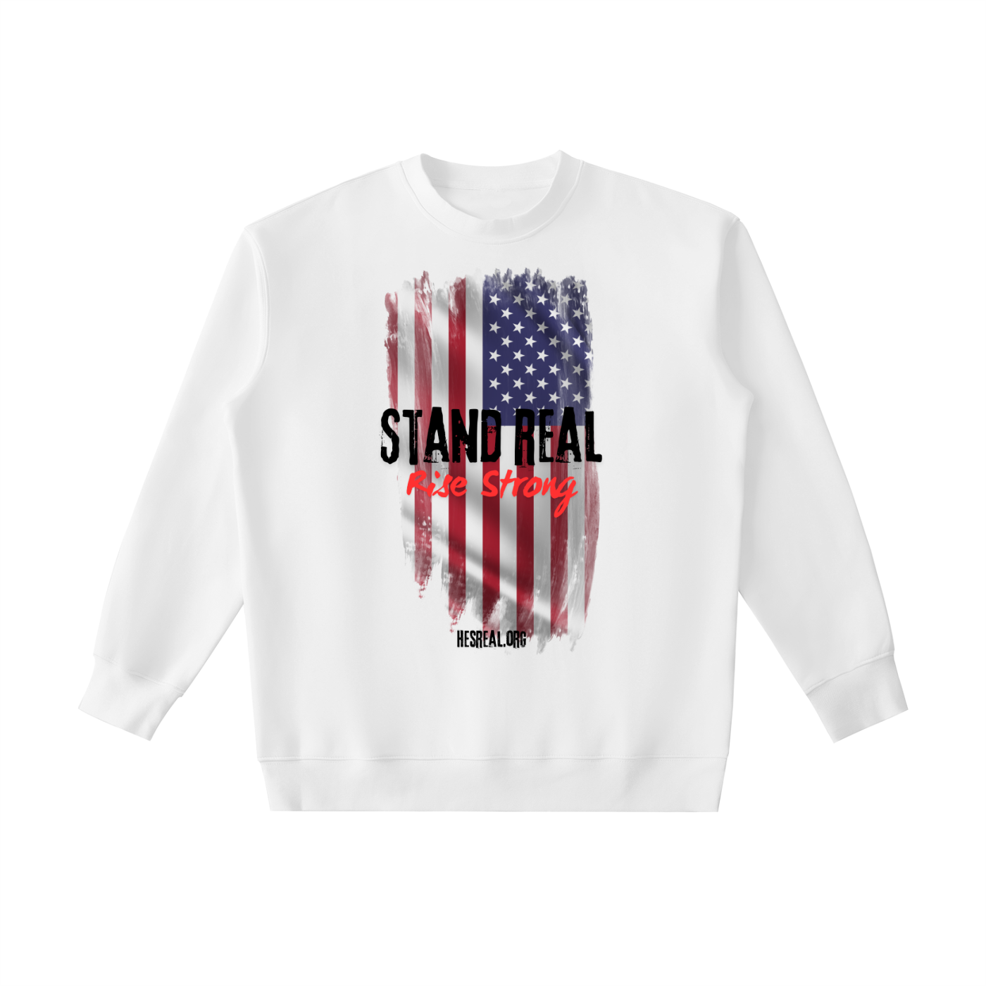 HESREAL "Stand Real" Heavyweight Crewneck Sweatshirt