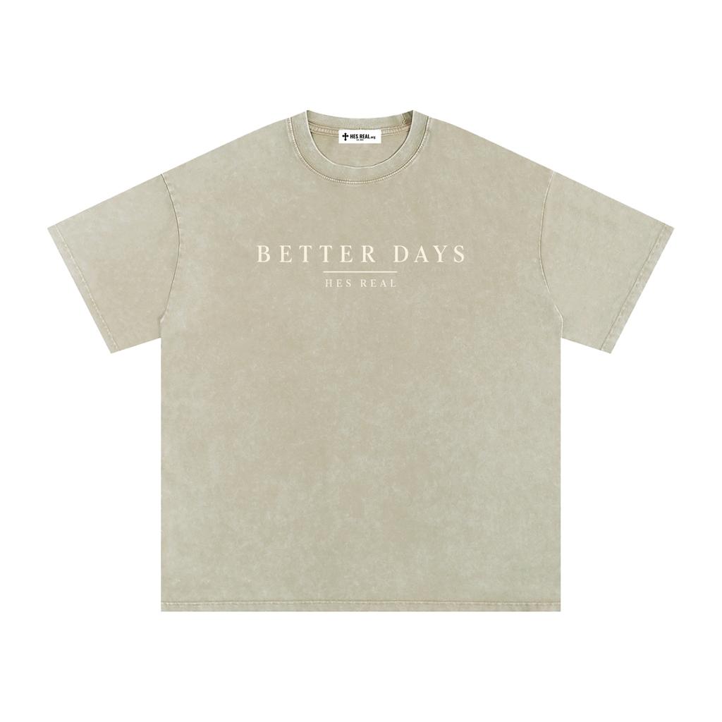 Better Days™ Snow Wash Oversized Tee